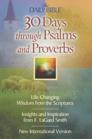 Cover of 30 Days Through Psalms and Proverbs