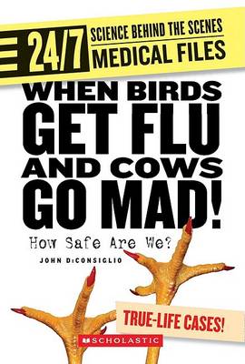 Book cover for When Birds Get Flu and Cows Go Mad!