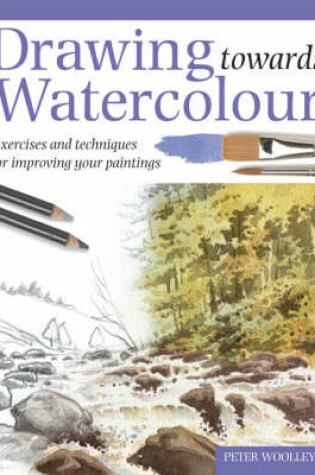 Cover of Drawing Towards Watercolour