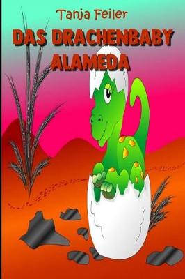 Book cover for Das Drachenbaby Alameda