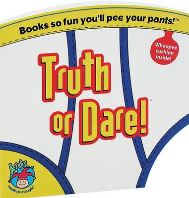 Cover of Truth or Dare!