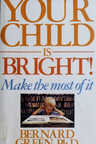 Cover of Your Child is Bright!