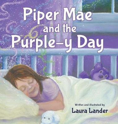 Cover of Piper Mae and the Purple-y Day!