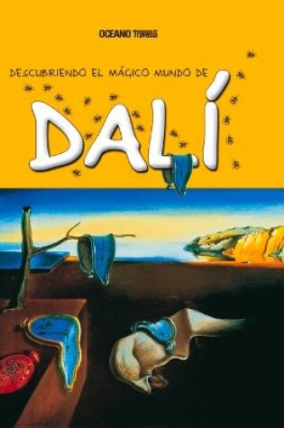 Cover of Descubriendo El Mágico Mundo de Dalí (Nueva Edición)