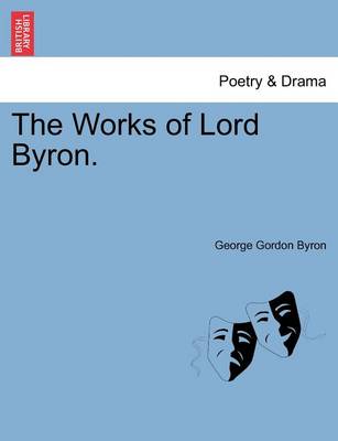 Book cover for The Works of Lord Byron. Vol.V