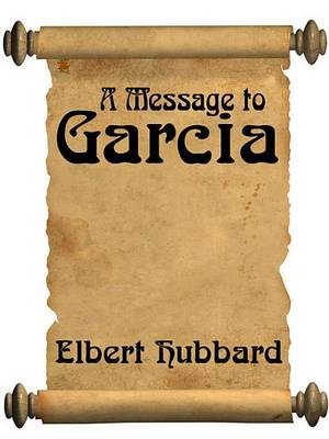 Book cover for A Message to Garcia (with Linked Toc)