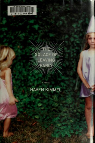 Cover of The Solace of Leaving Early