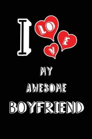 Cover of I Love My Awesome Boyfriend