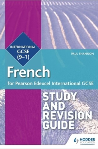 Cover of Pearson Edexcel International GCSE French Study and Revision Guide