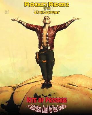 Book cover for Rocket Riders of the 27th Century #1 - Rite of Passage