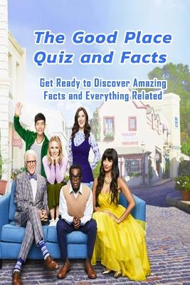 Book cover for The Good Place Quiz and Facts