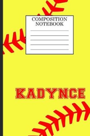 Cover of Kadynce Composition Notebook