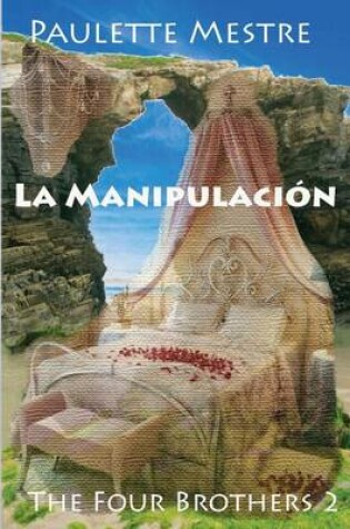 Cover of La Manipulacion