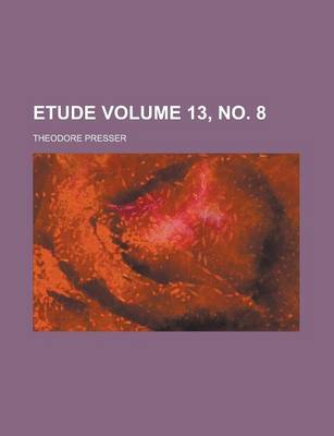 Book cover for Etude Volume 13, No. 8