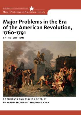 Book cover for Major Problems in the Era of American Revolution 1760-1791