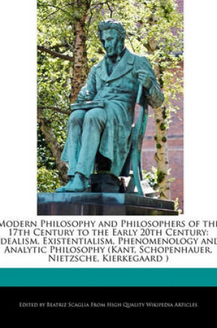 Cover of Modern Philosophy and Philosophers of the 17th Century to the Early 20th Century