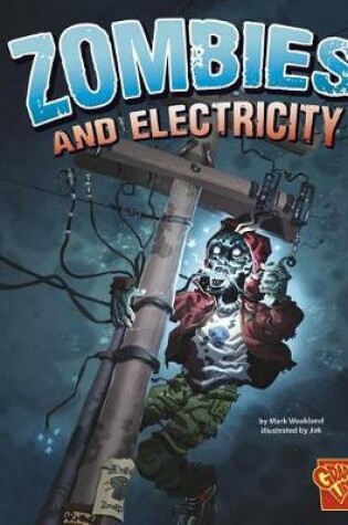 Cover of Zombies and Electricity