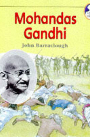 Cover of Lives and Times Mohandas Gandhi