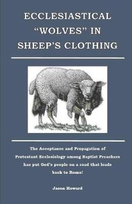 Book cover for Ecclesiastical "Wolves" in Sheep's Clothing