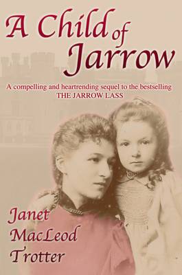 Cover of A Child of Jarrow