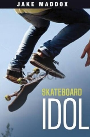 Cover of Skateboard Idol