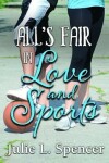 Book cover for All's Fair in Love and Sports