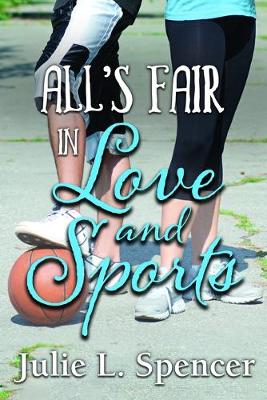 Cover of All's Fair in Love and Sports