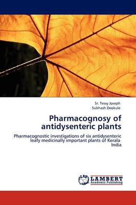 Book cover for Pharmacognosy of Antidysenteric Plants