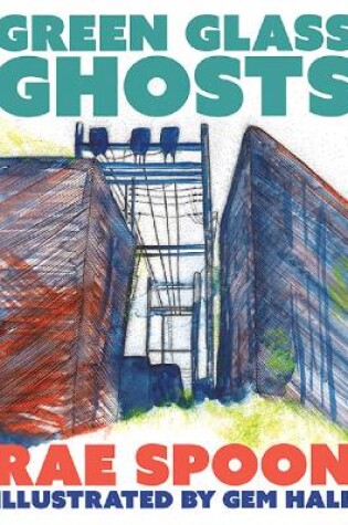 Cover of Green Glass Ghosts