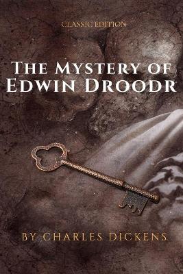 Book cover for The mystery of Edwin Drood - Classic Edition