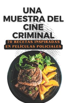 Book cover for Una muestra del cine criminal