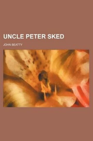 Cover of Uncle Peter Sked