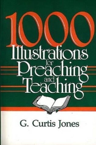 Cover of 1000 Illustrations for Preaching and Teaching