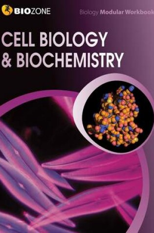 Cover of Cell Biology & Biochemistry Modular Workbook