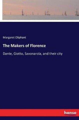 Cover of The Makers of Florence