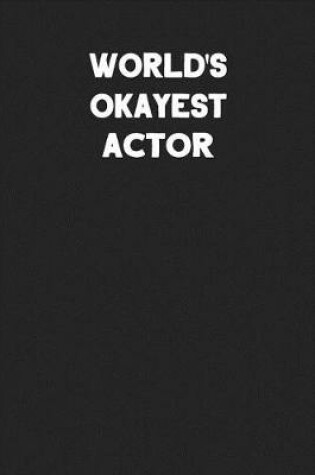 Cover of World's Okayest Actor