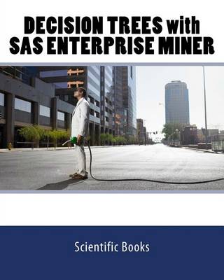 Book cover for DECISION TREES with SAS ENTERPRISE MINER