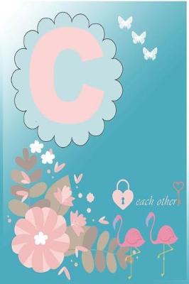 Book cover for Each other (Monogram Initial C Notebook for Women, Girls and School, Blue)