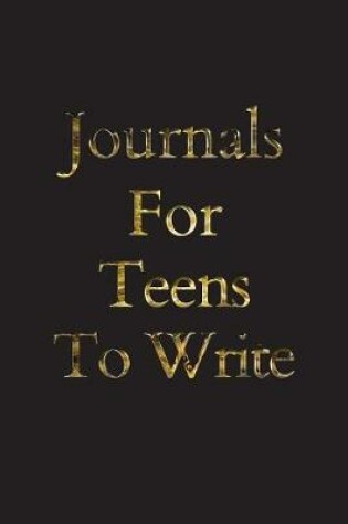 Cover of Journals For Teens To Write