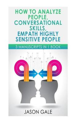 Book cover for How to Analyze People, Conversational Skills, Empath Highly Sensitive People