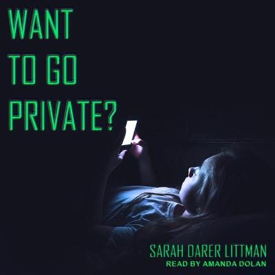 Book cover for Want to Go Private?