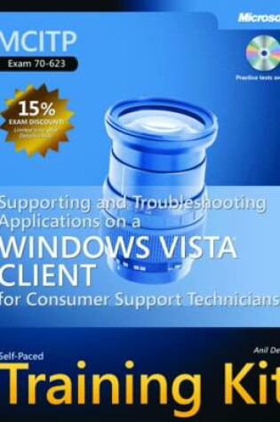 Cover of Supporting and Troubleshooting Applications on a Windows Vista (R) Client for Consumer Support Technicians