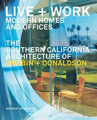 Book cover for Live and Work: Modern Homes and Offices