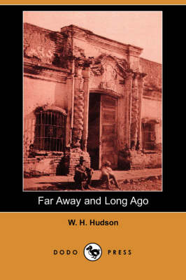 Book cover for Far Away and Long Ago (Dodo Press)