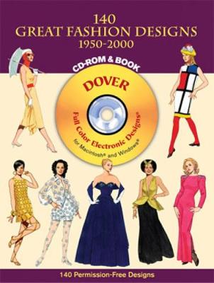 Book cover for 140 Great Fashion Designs, 1950-2000, CD-ROM and Book