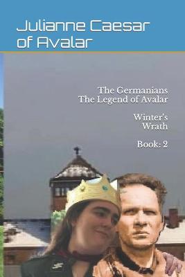 Book cover for The Germanians The Legend of Avalar Winter's Wrath Book