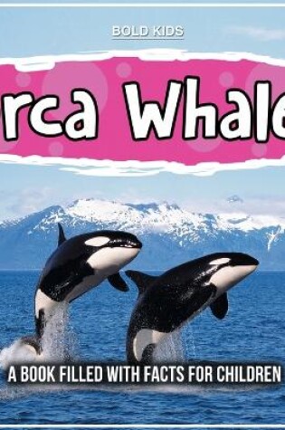 Cover of Orca Whales