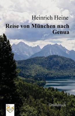Book cover for Reise von M nchen nach Genua (Gro druck)