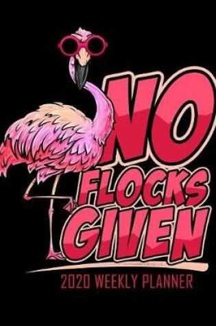 Cover of No Flocks Given