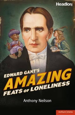 Book cover for Edward Gant's Amazing Feats of Loneliness